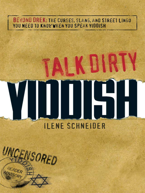 Title details for Talk Dirty Yiddish by Ilene Schneider - Available